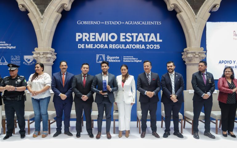 GOBIERNO DEL ESTADO RECONOCE AL MUNICIPIO DE AGUASCALIENTES POR EFICIENCIA EN MEJORA REGULATORIA