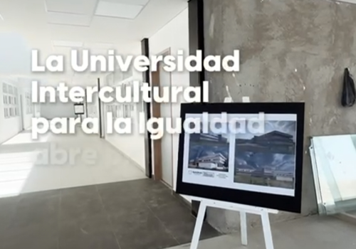UNIVERSIDAD INTERCULTURAL PARA LA IGUALDAD ABRE PRERREGISTRO CON BECAS DEL 100%