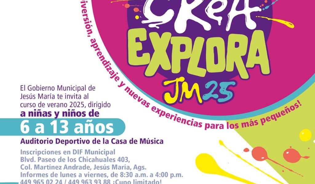 GOBIERNO DE JESÚS MARÍA INVITA AL CURSO DE VERANO “BRINCA, CREA Y EXPLORA”