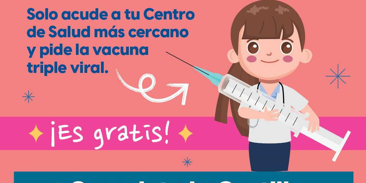 Completa la cartilla de vacunación y protege a niños y niñas.