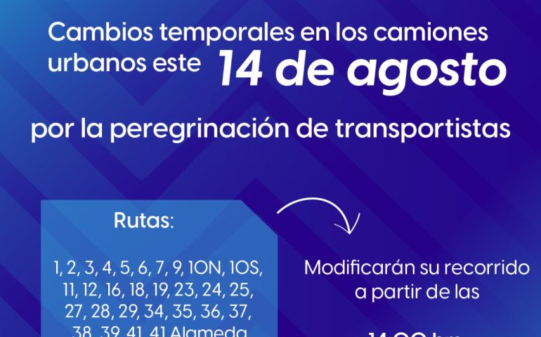 Cambios en itinerarios de rutas este 14 y 15 de agosto