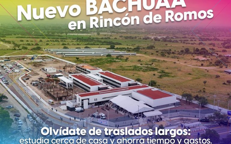 NUEVO BACHILLERATO DE LA UNIVERSIDAD AUTÓNOMA DE AGUASCALIENTES (BACHUAA) EN RINCÓN DE ROMOS
