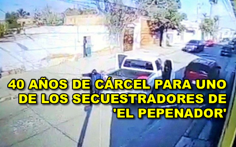 40 AÑOS DE CÁRCEL PARA UNO DE LOS SECUESTRADORES DE ‘EL PEPENADOR’