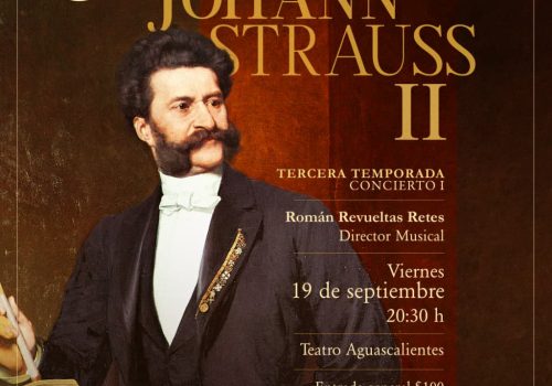 DISFRUTA DE UNA NOCHE ESPECIAL CON LA ORQUESTA SINFÓNICA DE AGUASCALIENTES ESTE VIERNES 19 DE SEPTIEMBRE