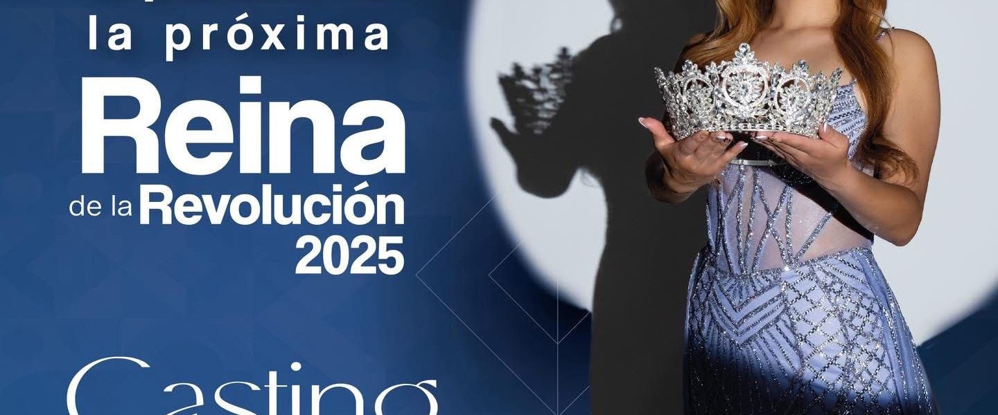 👑✨ ¡Tú puedes ser la próxima Reina de la Revolución 2025!