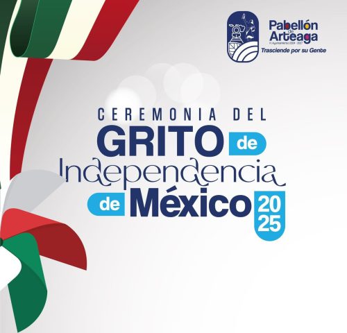 ¡Viva México en Pabellón de Arteaga!