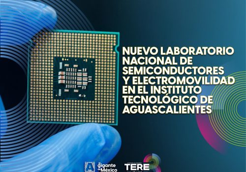 NUEVO LABORATORIO NACIONAL DE SEMICONDUCTORES Y ELECTROMOVILIDAD
