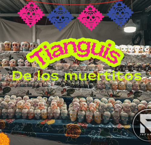 El Tianguis de los Muertitos en Aguascalientes: Tradición y Modernidad en Pleno Esplendor