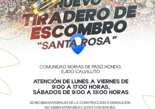 HABILITA MUNICIPIO NUEVO TIRADERO DE ESCOMBRO “SANTA ROSA”