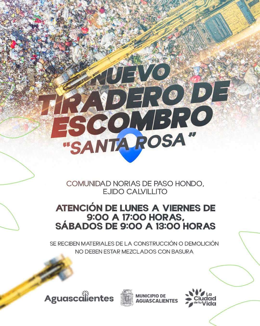 HABILITA MUNICIPIO NUEVO TIRADERO DE ESCOMBRO “SANTA ROSA”