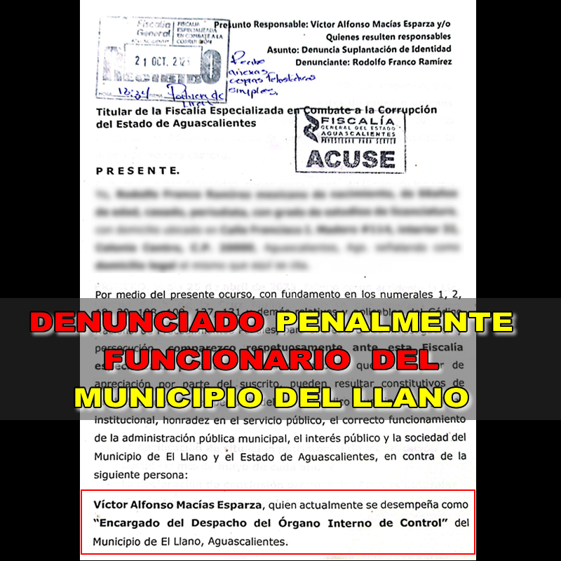 DENUNCIADO PENALMENTE FUNCIONARIO DEL DEL MUNICIPIO DEL LLANO