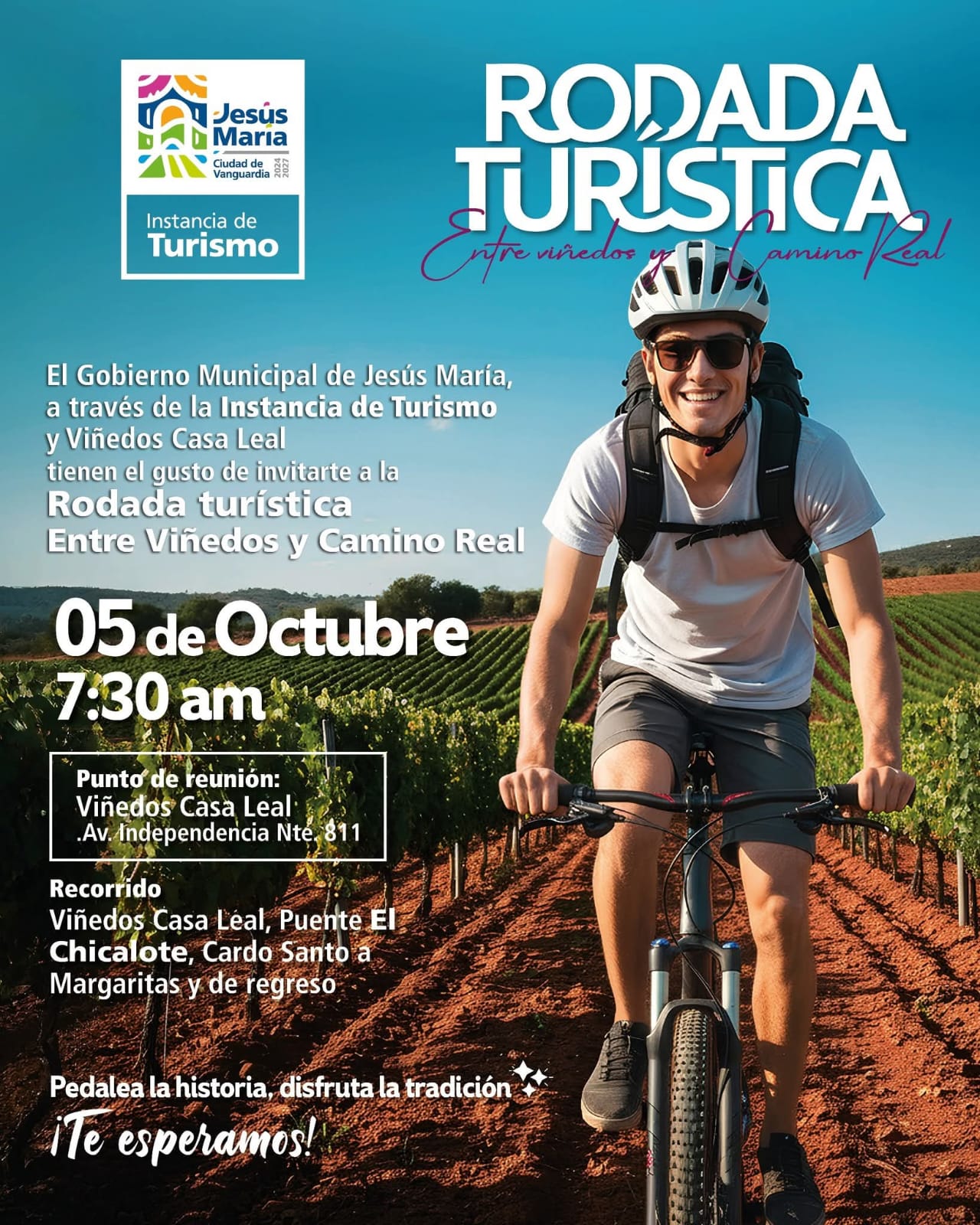 🚴🏻‍♀️El Gobierno Municipal de Jesús María, a través de la Instancia de Turismo te invita a participar en la Rodada Turística Entre Viñedos y Camino Real este 05 de octubre a las 7:30am, saliendo de Viñedos Casa Leal