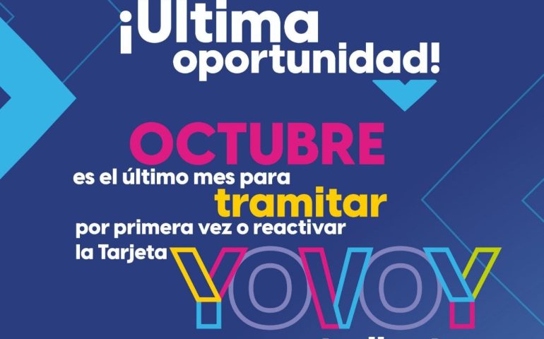 OCTUBRE ES EL ÚLTIMO MES PARA QUE ESTUDIANTES TRAMITEN LA TARJETA YOVOY