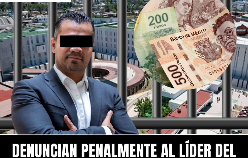 DENUNCIAN PENALMENTE AL LÍDER DEL SINDICATO DEL HOSPITAL HIDALGO