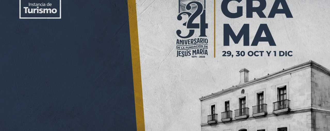 JESÚS MARÍA CONMEMORA SU 324 ANIVERSARIO CON UN AMPLIO PROGRAMA CULTURAL, GASTRONÓMICO Y CÍVICO