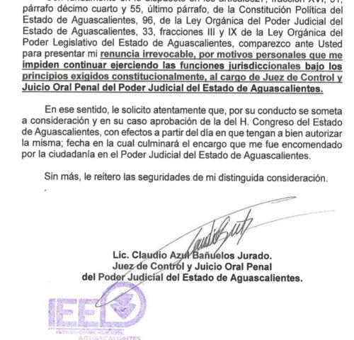 “motivos personales que le impiden continuar ejerciendo las funciones jurisdiccionales bajo los principios exigidos constitucionalmente” Claudio Azul Bañuelos Jurado