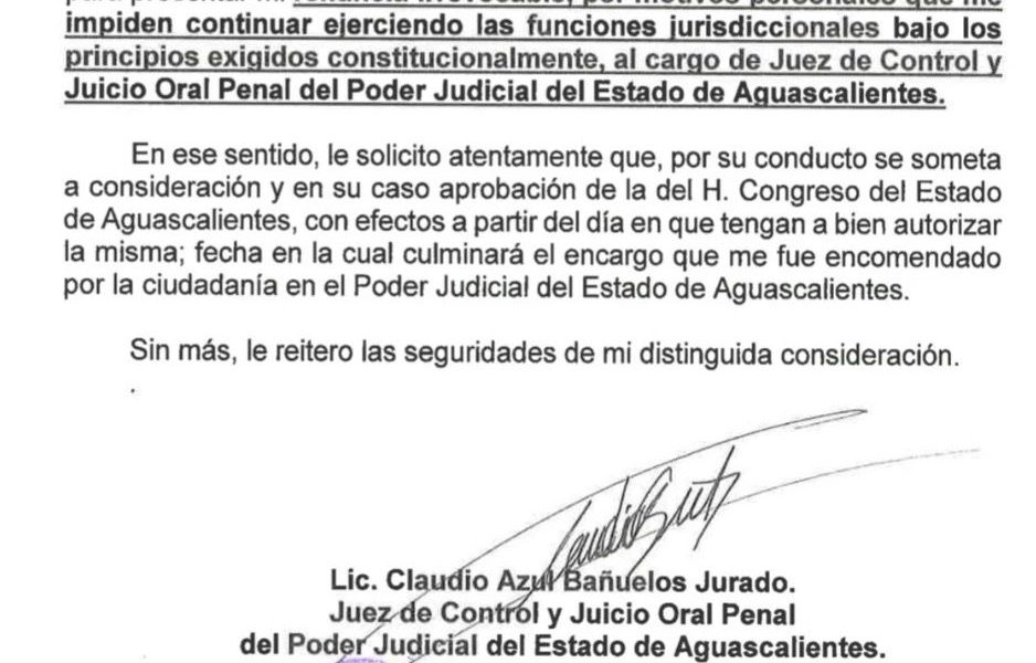 “motivos personales que le impiden continuar ejerciendo las funciones jurisdiccionales bajo los principios exigidos constitucionalmente” Claudio Azul Bañuelos Jurado