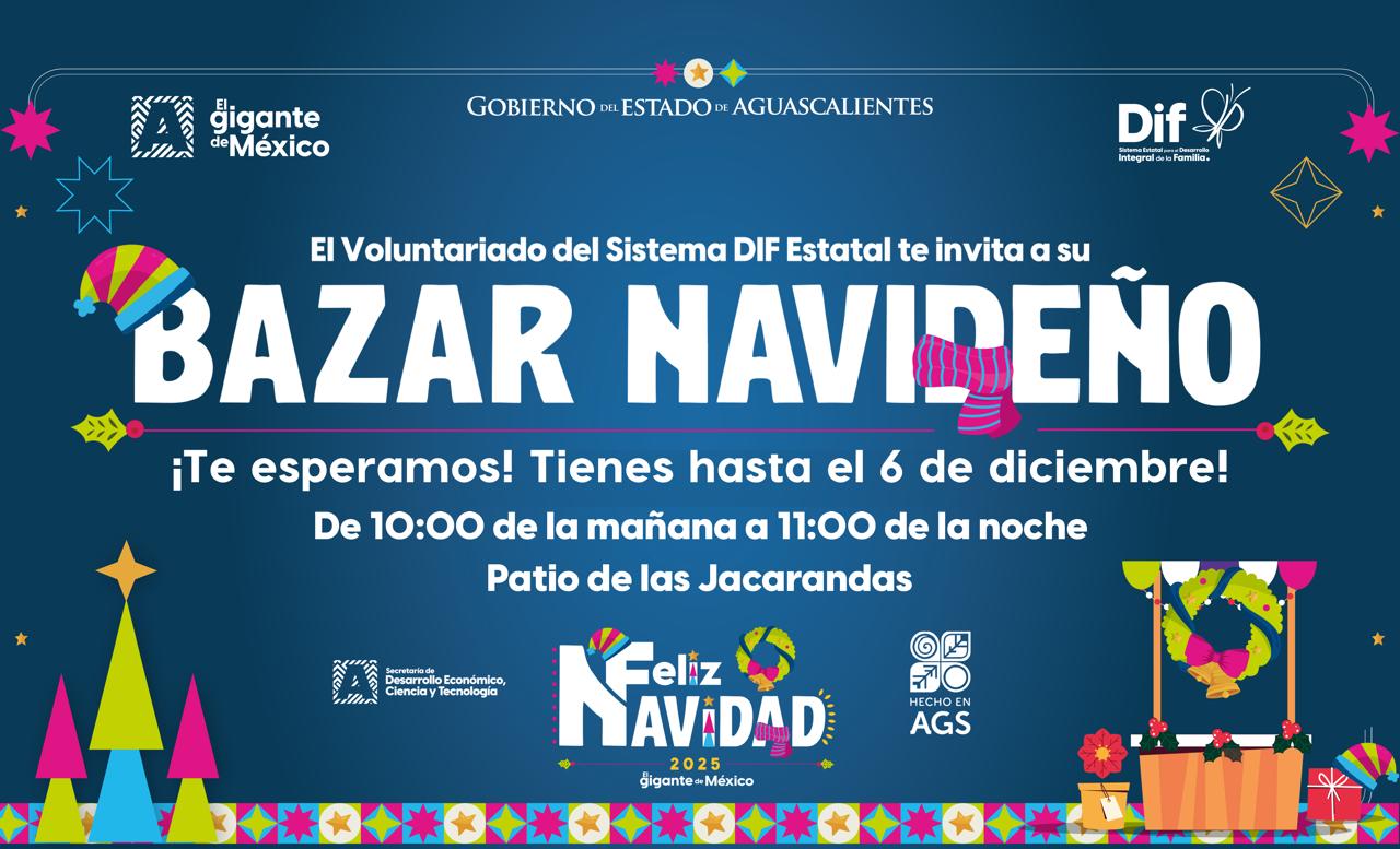 SI AÚN NO TIENES TUS REGALOS PARA ESTA NAVIDAD, VISITA EL BAZAR NAVIDEÑO; TIENE PRODUCTOS CIEN POR CIENTO HIDROCÁLIDOS