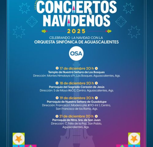 ¡Llegaron los Conciertos Navideños 2025 con la Orquesta Sinfónica de Aguascalientes!