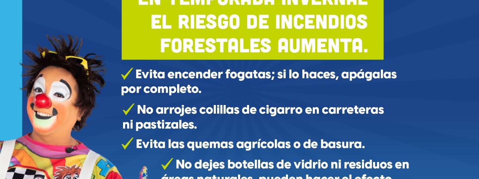 PREVENIR INCENDIOS FORESTALES ES TAREA DE TODAS Y TODOS